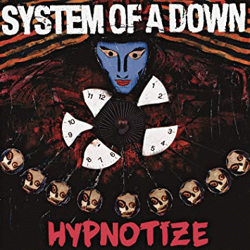 System Of A Down : Hypnotize